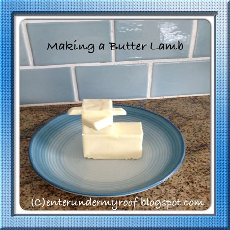 RECIPE: Create a Butter Lamb for Easter Brunch – Faith and Fabric