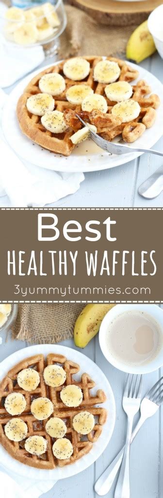 Best Healthy Waffles | 3 Yummy Tummies