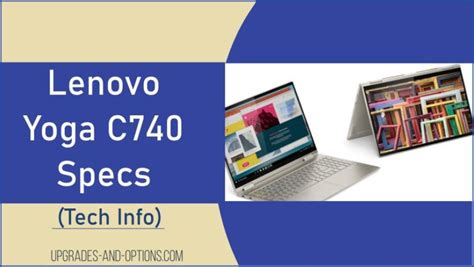 Lenovo Yoga C740 Specs (Tech Info) - Upgrades And Options