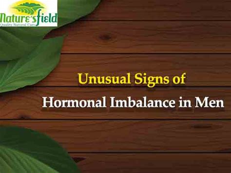 Unusual Signs of Hormonal Imbalance in Men | Quality Natural Supplements