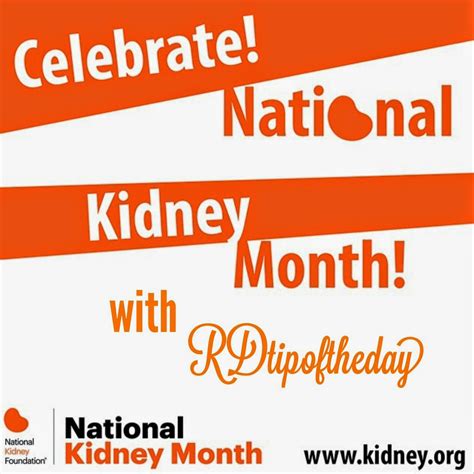 RD Tip of the Day : Happy Kidney Month! Happy National Social Work Month!