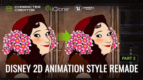 Classic 2D Disney Animation Style Remade with Unreal Engine 5 - Part 2 ...