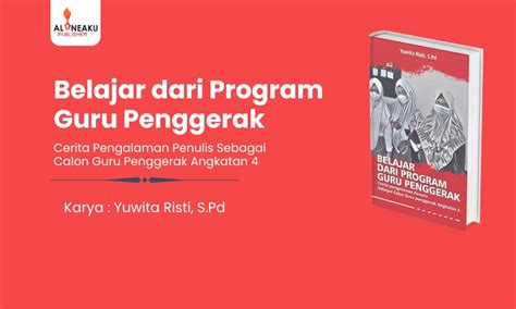 Belajar dari Program Guru Penggerak - alineaku