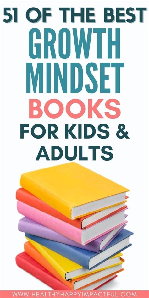 51 of the Best Books on Growth Mindset for Kids and Adults in 2021 | Growth mindset for kids ...