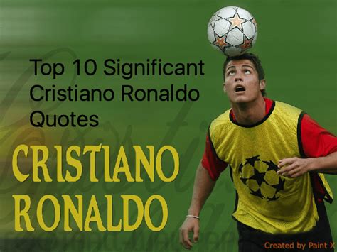 Top 10 Quotes By Cristiano Ronaldo | Football Quotes For Life