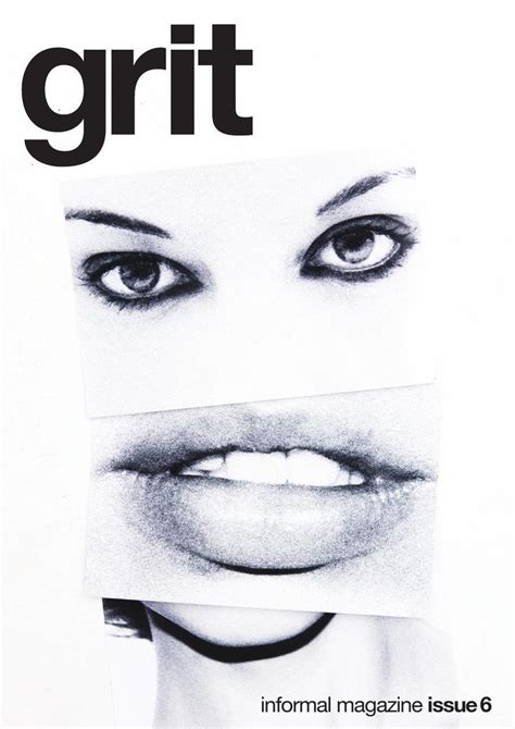 Grit Magazine Issue 6 | Grit magazine, Magazine, Grit