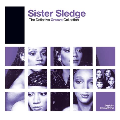 ‎Sister Sledge: The Definitive Groove Collection (2006 Remastered ...