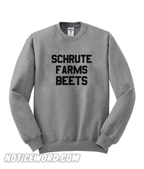 Schrute Farms Beets Sweatshirt – noticeword