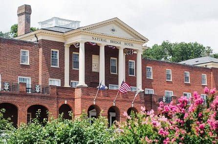 Natural Bridge Historic Hotel & Conference Center - Blue Ridge Parkway