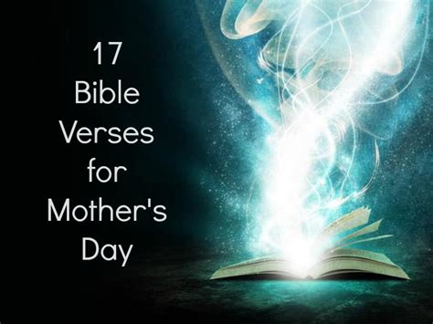 17 Mothers Day Bible Verses from Scripture for Sermon ideas