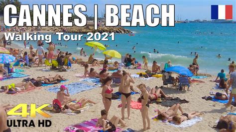 BEACH WALKING TOUR | CANNES, FRANCE | 4K VIDEO | Travel Vlog French Riviera | August 2021 - YouTube