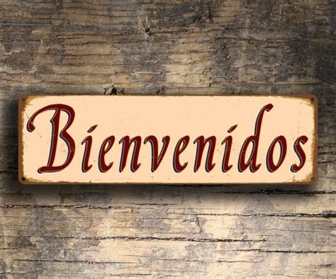 Bienvenidos Sign - Spanish Welcome | Classic Metal Signs