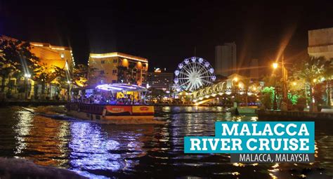 MELAKA RIVER CRUISE, MALAYSIA: Through Lights and Colors | The Poor Traveler Itinerary Blog