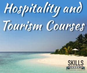 Hospitality and Tourism Courses | Distance Learning | Study With Us Skills Academy