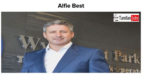 Alfie Best Net Worth in 2023 How is the Businessman Rich Now?