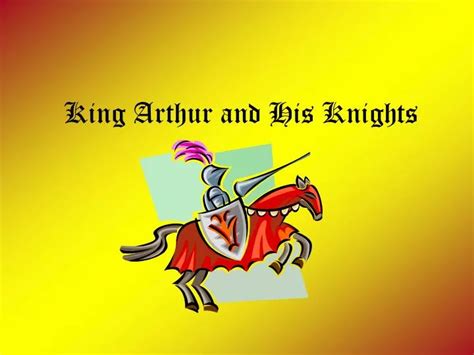PPT - King Arthur and His Knights PowerPoint Presentation, free download - ID:3832822