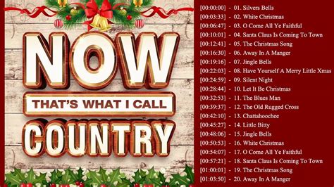 Country Christmas Songs 2019 ♥♥ Country Carols Music Playlist ♥♥ Best Country Christmas Songs ...