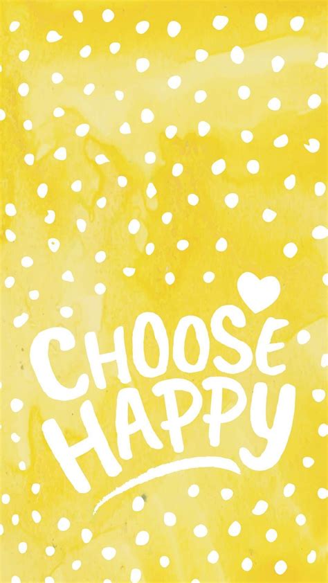 Choose Happy Wallpapers - Wallpaper Cave