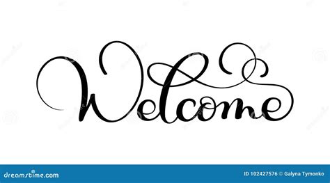 Handwritten Welcome Calligraphy Lettering Word. Vector Illustration on ...