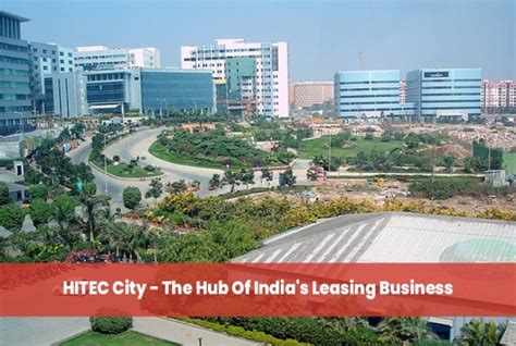 HITEC City - The Hub Of India's Leasing Business