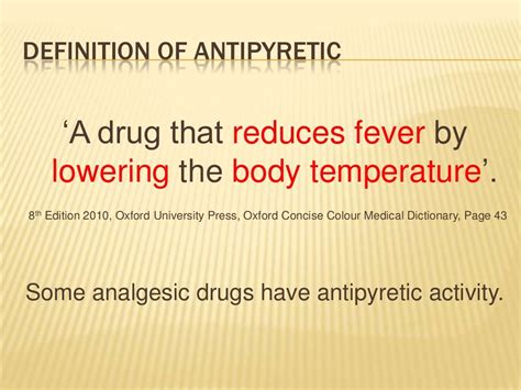 Antipyretic drugs