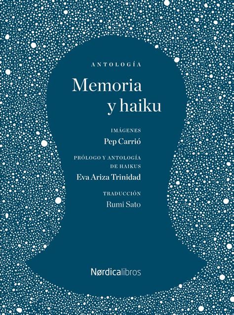 7 poemas de 'Memoria y haiku' - Zenda