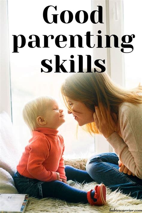 Signs Of Good Parenting Skills It Also Points Out Certain Skills That Parents Must Have To ...