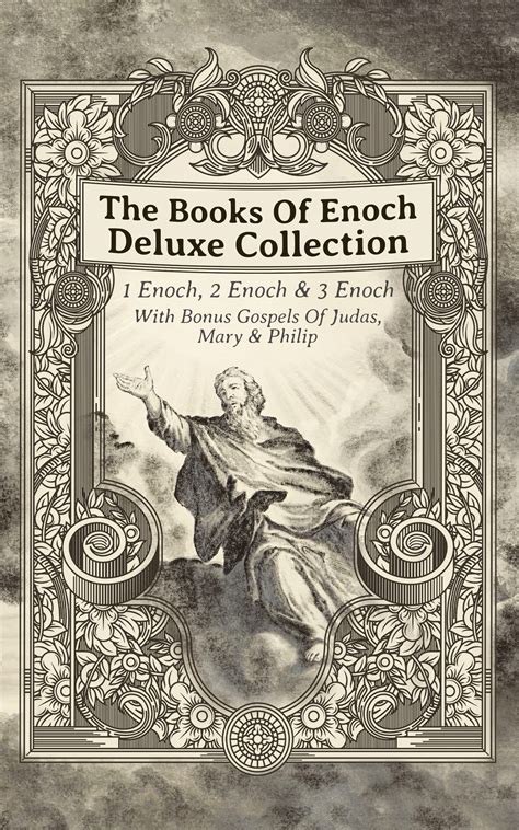 The Books Of Enoch Deluxe Collection: 1 Enoch, 2 Enoch, 3 Enoch & Bonus ...