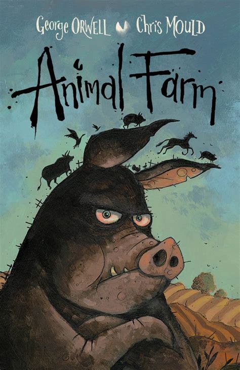 Animal Farm (Chris Mould illustrated edition) by George Orwell (Faber)