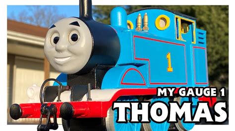 My Gauge 1 Thomas Build Process - YouTube