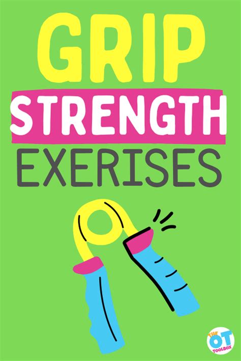 Grip Strength Exercises - The OT Toolbox