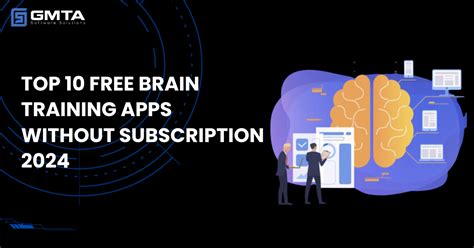 Top 10 Free Brain Training Apps Without Subscription 2024