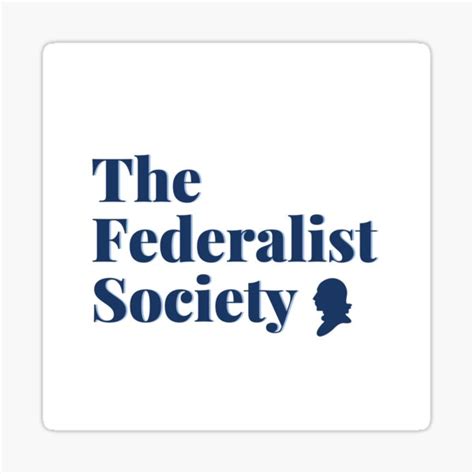 "The Federalist Society (w/Logo)" Sticker for Sale by jcgaylor | Redbubble