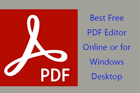 10 Best Free PDF Editors for Windows 10 or Online to Edit PDF - MiniTool