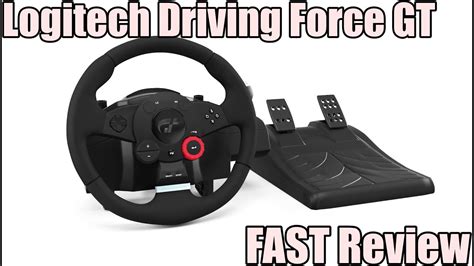 Logitech Driving Force GT FAST Review - YouTube