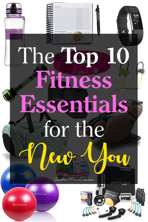 Southern Mom Loves: The Top 10 Fitness Essentials for the New You