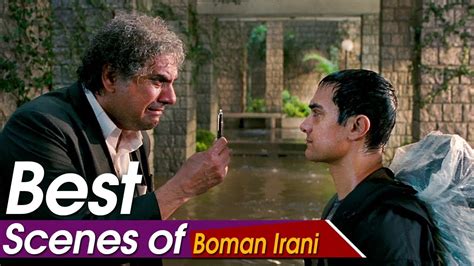 Best Scenes Of Boman Irani | 3 Idiots | Aamir Khan, Sharman Joshi, R. Madhavan - YouTube