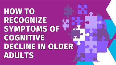 How to recognize symptoms of cognitive decline in older adults