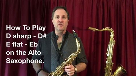 Notes On Alto Saxophone - E flat D sharp | How To Play E flat D sharp ...