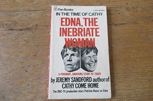 Edna the Inebriate Woman by Sandford Jeremy - AbeBooks