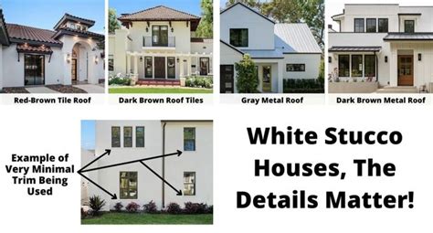 White Stucco Houses, Exploring The Details That Matter!