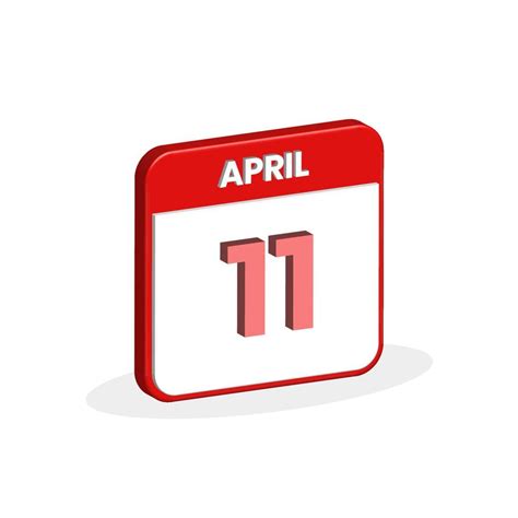 11th April calendar 3D icon. 3D April 11 calendar Date, Month icon ...