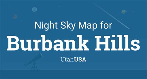 Night Sky Map & Planets Visible Tonight in Burbank Hills