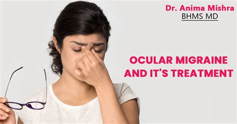 OCULAR MIGRAINE AND ITS TREATMENT - Anima Mishra