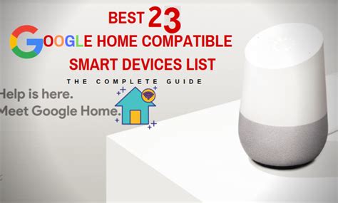 The Best 23 Google Home Compatible Devices [2020 List]