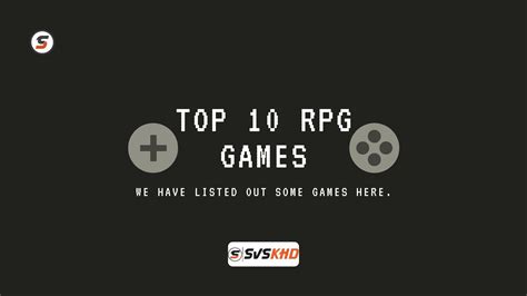 Top 10 RPG Games (2020) | PC and Console gaming | Backstreet Gamer ...