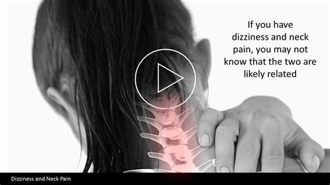 Neck Pain And Dizziness (And The Role Of The Inner Ear)