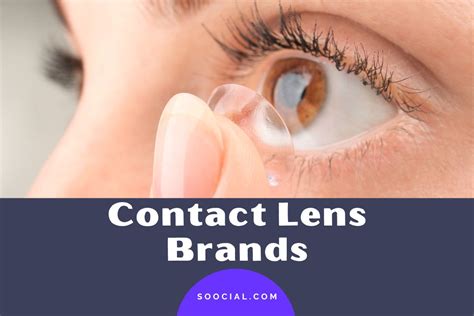 29 Contact Lens Brands To Help You Find the Perfect Fit - Soocial