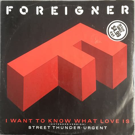 The Number Ones: Foreigner’s “I Want To Know What Love Is”