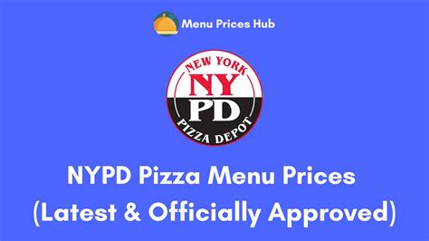 NYPD Pizza Menu Prices (Updated: July 2023)